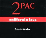 2 Pac feat Dr Dre - California Love (CDS)