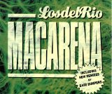 Los Del Rio - Macarena (Maxi CD)