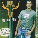 Bok van Blerk - De La Rey