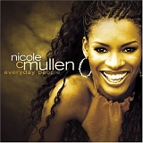 Nicole C. Mullen - Everyday People