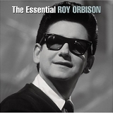 Roy Orbison - The Essential