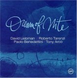 David Liebman, Roberto Tarenzi, Paolo Benedettini & Tony Arco - Dream of Nite