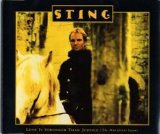 Sting - Love Is Stronger Than Justice - The Munificent Seven  (Maxi)