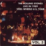 The Rolling Stones - Live in 1989 Steel Wheels U.S. Tour Vol. 5