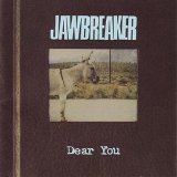 Jawbreaker - Dear You