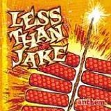 Less than Jake - Anthem