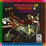 Various artists - Steel Bands of Trinidad & Tobago