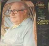 Andres Segovia - The Guitar And I (My Early Years In Granada And Cordoba)