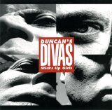 Duncan's Divas - Sticks Up Girls