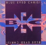 Blue Eyed Christ - Catch My Fall