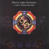 Electric Light Orchestra - A New World Record (Remastered)