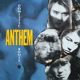 Anthem - Domestic Booty (2005)