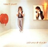 Robert Plant - Pictures At Eleven (2006)