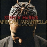 Stefon Harris - African Tarantella