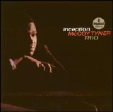 McCoy Tyner - Inception + Nights Of Ballads & Blues