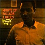 McCoy Tyner - Nights of ballads & blues