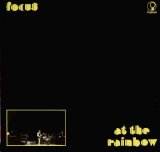 Focus - Focus At The Rainbow (2001)
