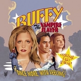Buffy, The Vampire Slayer - "Once More, With Feeling"
