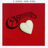 Carpenters - A Song for You