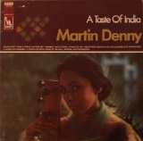 Martin Denny - A Taste of India