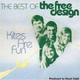 The Free Design - Kites Are Fun: The Best of The Free Design