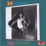 Rainbow - Bent Out Of Shape (2007)
