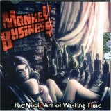Monkey Business - Noble Art Of Wasting Time