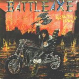 Battleaxe - Burn This Town (2005)