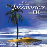 Paul Hardcastle - Jazzmasters III