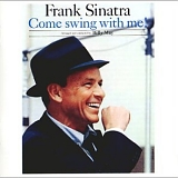 Frank Sinatra - Come Swing With Me! (Capitol Years UK)
