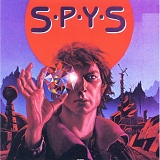 Spys - Spys/Behind Enemy Lines