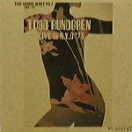Todd Rundgren - Live In NYC '78
