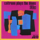 John Coltrane - Coltrane Plays Blues