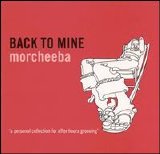 Various artists - Morcheeba (2001) - Back to Mine