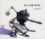 Ku-ling Bros. - Creach