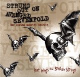 The Yeah Baby! String Qartet - Strung Out on Avenged Sevenfold: The String Quartet Tribute - Bat Wings and Broken Strings
