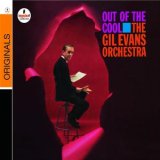 The Gil Evans Orchestra - Out Of the Cool (reissue)
