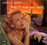 Jackie Gleason - Music to Make You Misty