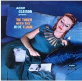 Jackie Gleason - The Torch with the Blue Flame