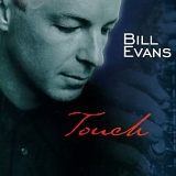 Bill Evans (sax) - Touch