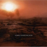 Nine Inch Nails - Y34RZ3R0R3M1X3D