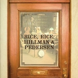 Rice, Hillman & Pedersen Rice - Rice, Rice, Hillman & Pedersen