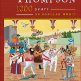 Thompson, Richard - 1000 Years Of Popular Music