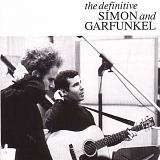 Simon And Garfunkel - The Definitive Simon And Garfunkel