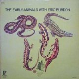 The Animals - The Early Animals With Eric Burton