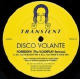 Disco Volante - Forbidden (The Floorplay Remixes)