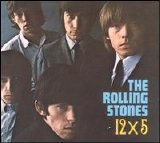 The Rolling Stones - 12 X 5 (2002 DSD Remaster)