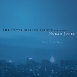 Norah Jones & The Peter Malick Group - New York City