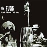 The Fugs - Live from the 60s