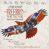 Lynyrd Skynyrd - Freebird The Movie: Music From The Motion Picture